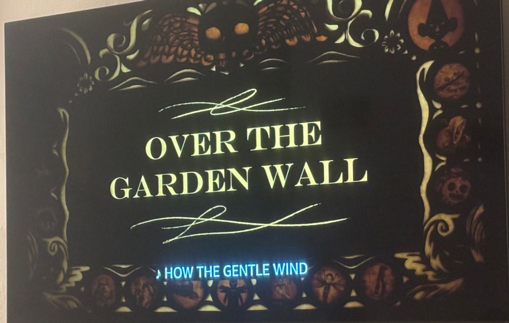 Title card for “Over the Garden Wall.”