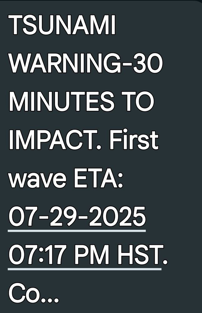Emergency alert Hawaii, July 29, 2025, tsunami coming. 