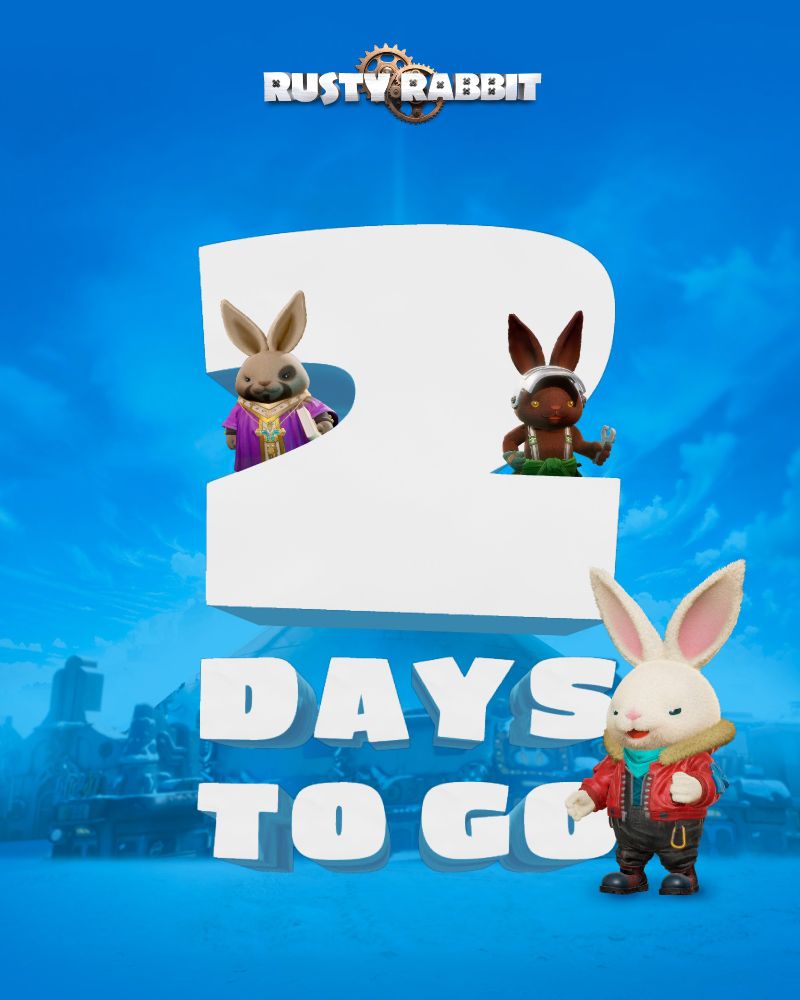 Rusty Rabbit, 2 days to go