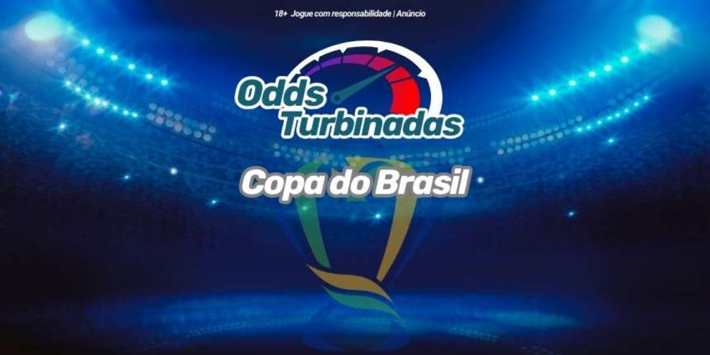 Odds Aumentadas Da Copa Do Brasil - Quartas De Final