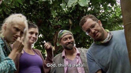 Survivor 38 Lesu Tribe with caption “God, this is awful”