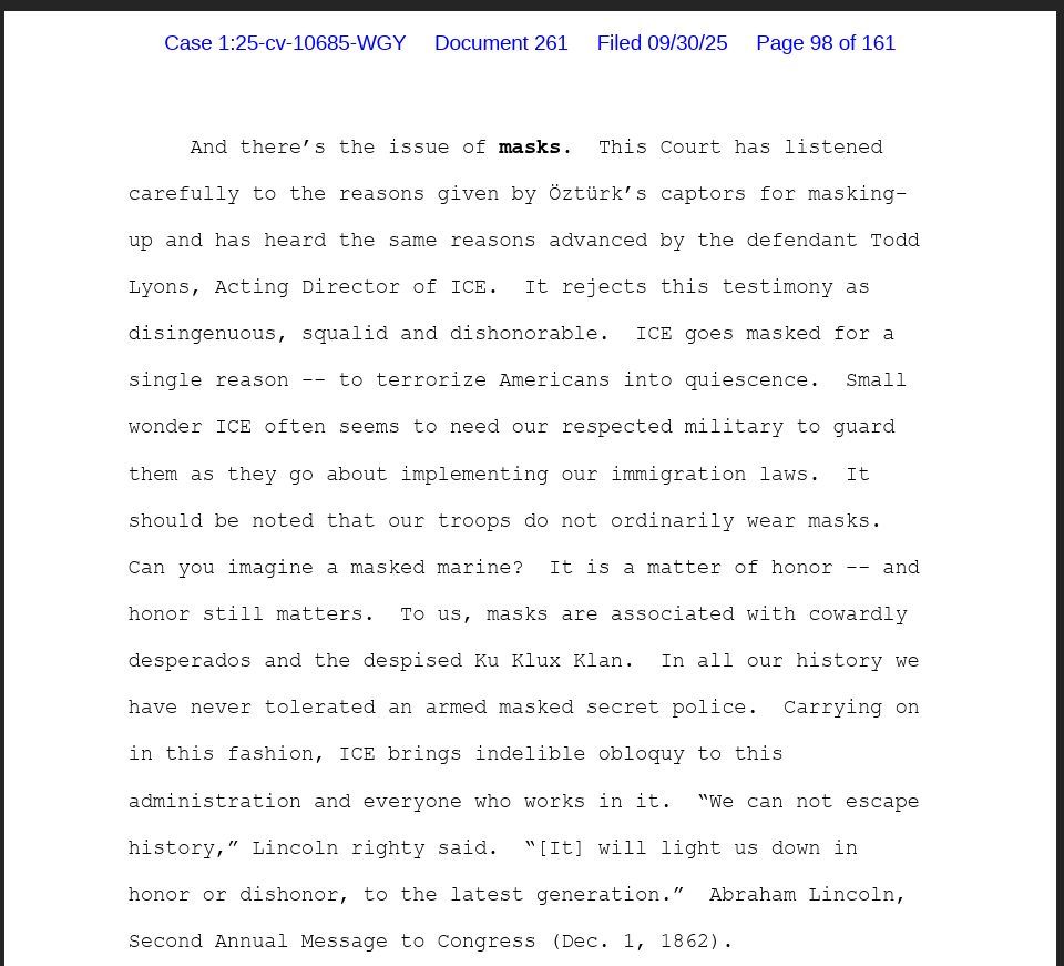 Excerpt from a judicial decision decrying the use of masks by ICE to terrorize the populace.