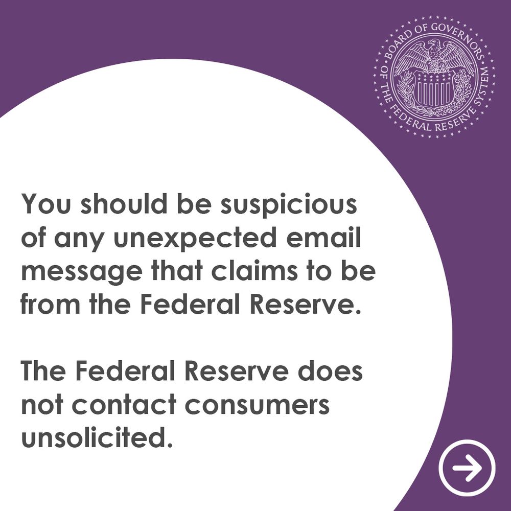 White circle with copy, "You should be suspicious of any unexpected email message that claims to be from the Federal Reserve. The Federal Reserve does not contact consumers unsolicited." Purple background with Federal Reserve seal in upper right-hand corner.