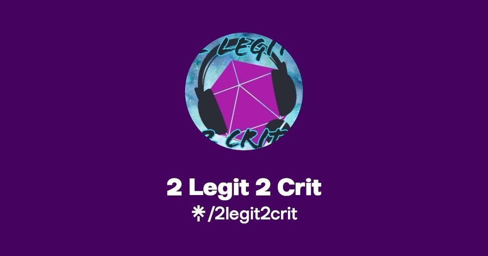 2 Legit 2 Crit | Instagram, Facebook, TikTok | Linktree