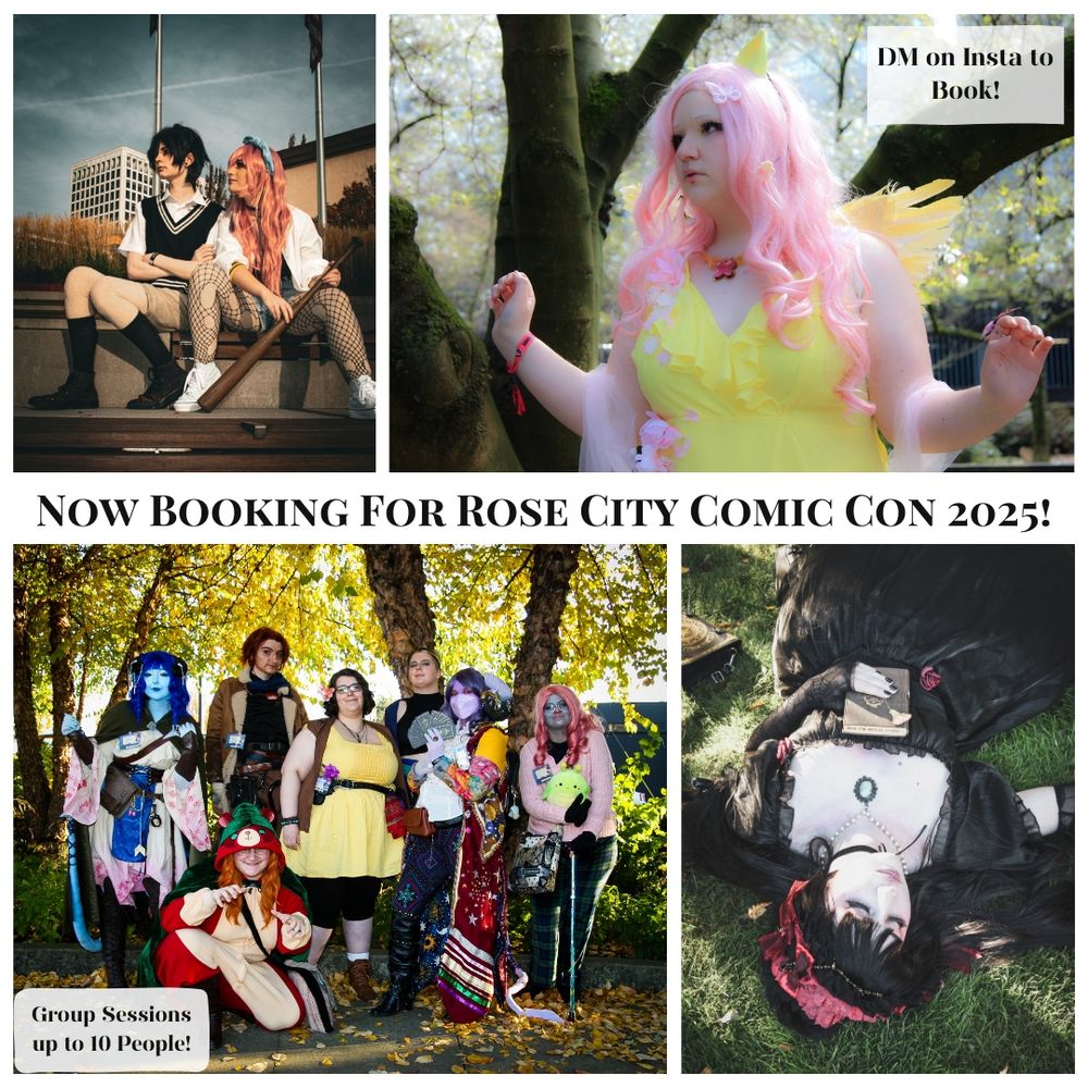 Previous cosplay photos I have done:
Top Left - Aubrey and Sunny cosplayers from Omori
Top Right - Woodland Fairy cosplayer
Bottom Left - Critical Role The Mighty Nein group photo
Bottom Right - Gothic Lolita cosplayer

Advertisement stuff: DM on Instagram @violetcosplayphotography, booking for Rose City Comic Con 2025