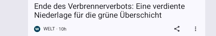 Ene des Verbrennerverbots : Eine verdiente Niederlage für die grüne Übeschicht. Ein Screenshot von einer Schlagzeile aus Welt.