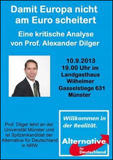 Zu sehen ist ein Plakat von der AfD aus dem Jahr 2013 und eine Veranstaltungsankündigung im Landgasthaus Wilhelmer Gasselstiege 631 mit dem Porträt von Alexander Dilger. „Eine kritische Analyse“.