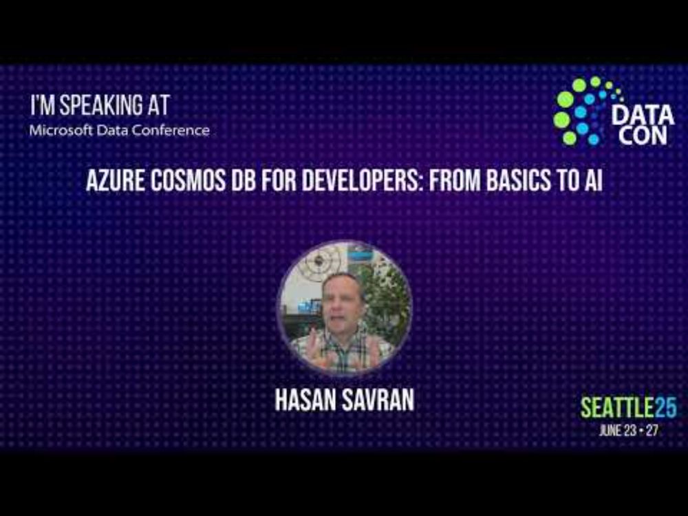 Savran - Azure Cosmos DB for Developers: From Basics to AI - At TechCon 365/DATACON
