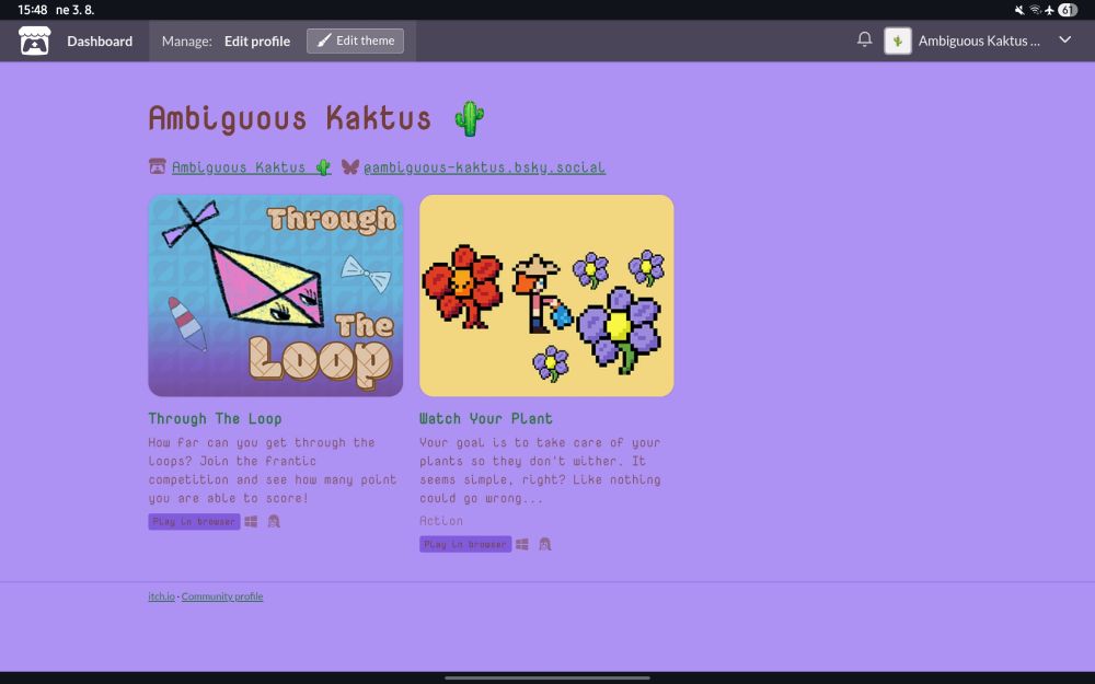 itch.io page of my account with lilac background and covers of my 2 games - Through The Loop and Watch Your Plant