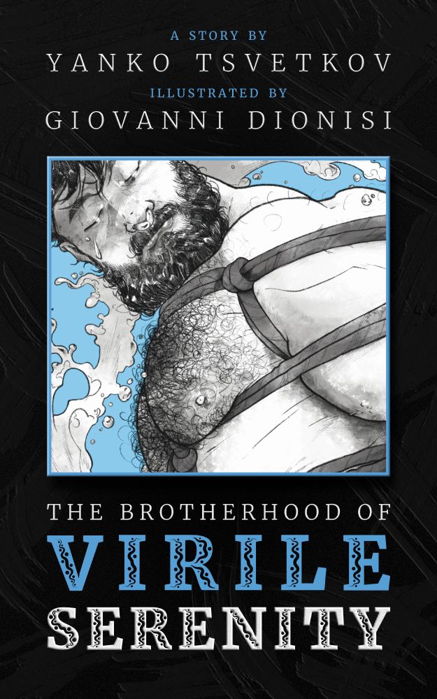 Cover of ebook single "The Brotherhood of Virile Serenity" by Yanko Tsvetkov, illustrated by Giovanni Dionisi.