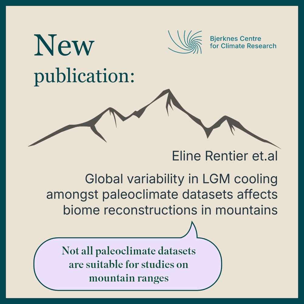 A poster with a reference to a new scientiifc publication: Global variability in LGM cooling amongst paleoclimate datasets affectsbiome reconstruction in mountains. By Eline Rentier et.al