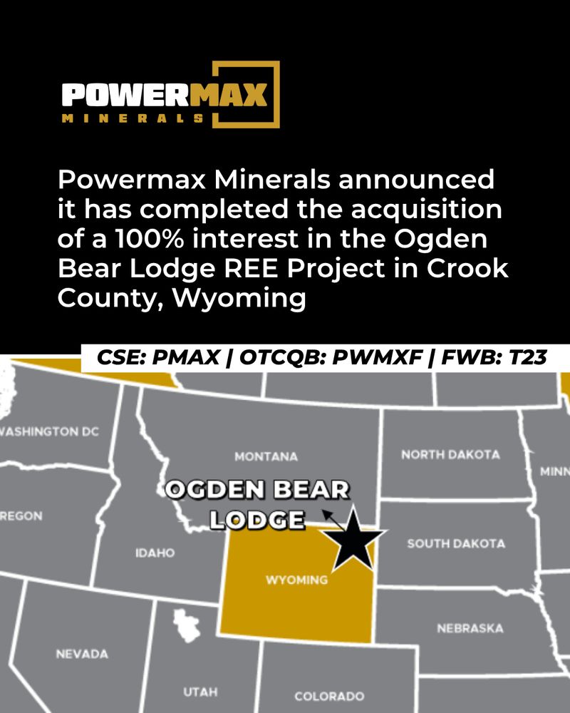 ICYMI ➠ Powermax Minerals (CSE: PMAX) announced it has completed the acquisition of the REE Project