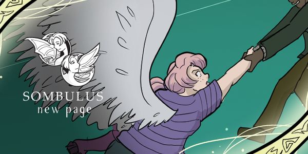 Preview of Sombulus featuring Kazar being pulled by Fedros into the air. The border features glowing magic rune strands and reads "Sombulus - New Page"