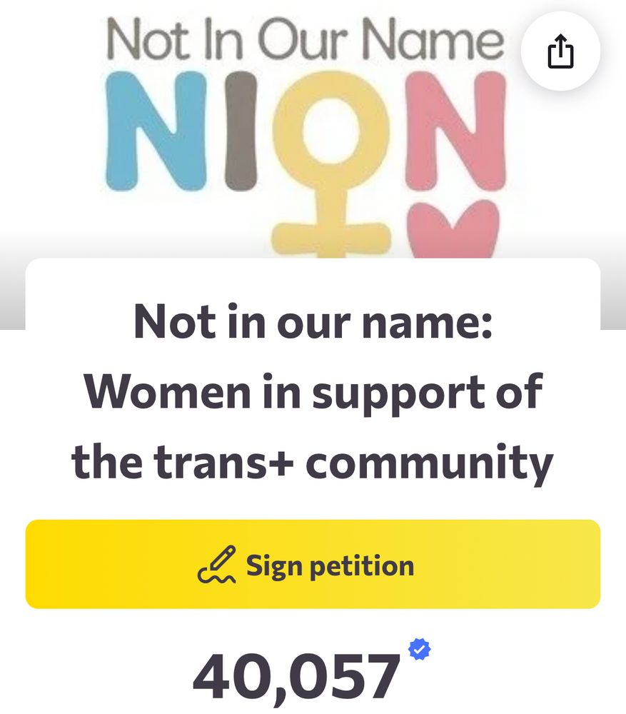 Not In Our Name
NION
Not in our name:
Women in support of the trans+ community
2 Sign petition
40,057°