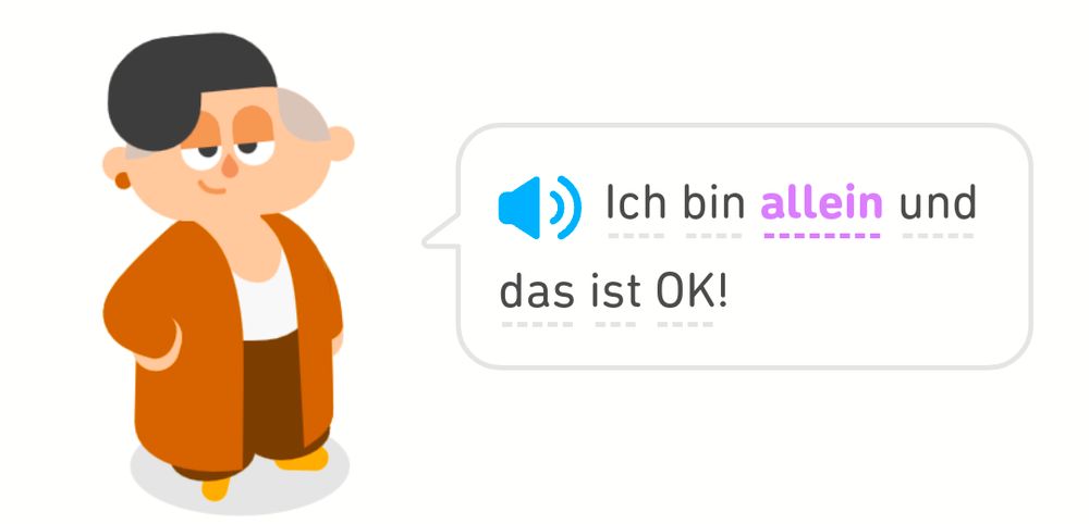 Duolingo exercise involving the German «I'm alone and that's okay!»