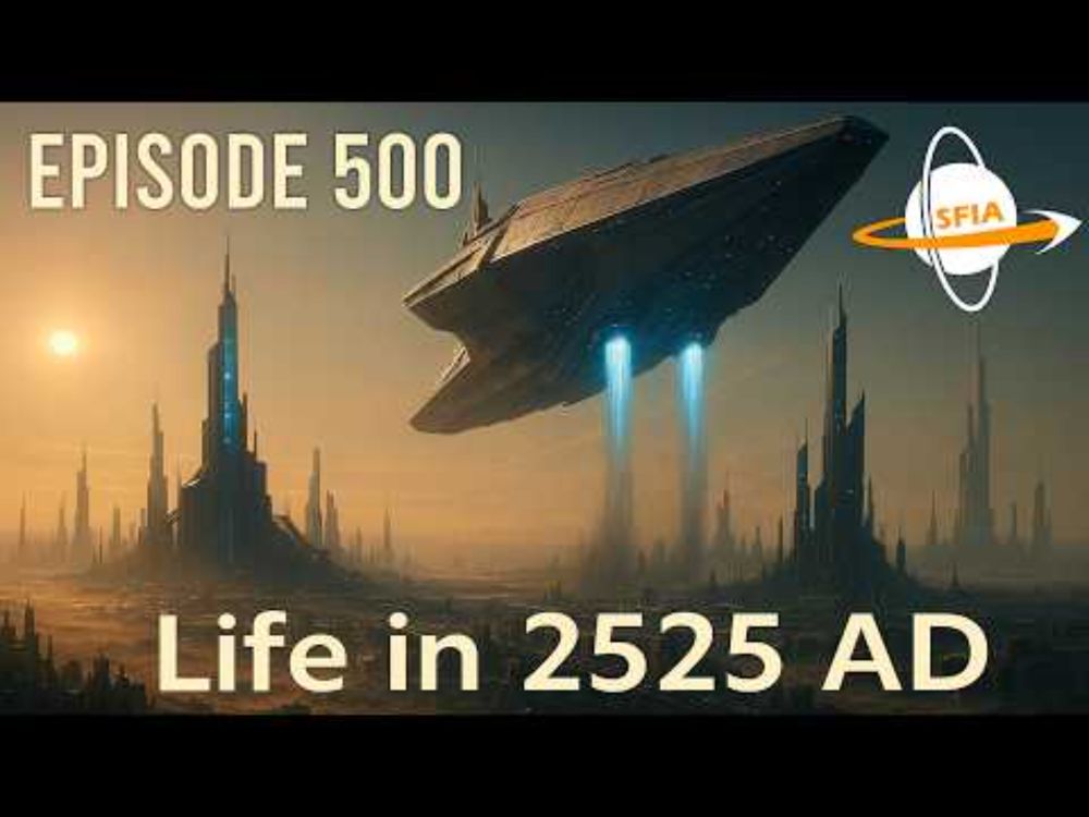 Life in 2525 A.D. (Episode 500)