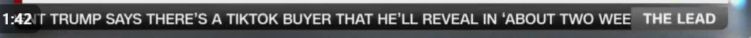 Ticker underneath the CNN interview reads: TRUMP SAYS THERE'S A TIKTOK BUYER THAT HE'LL REVEAL IN 'ABOUT TWO WEE...