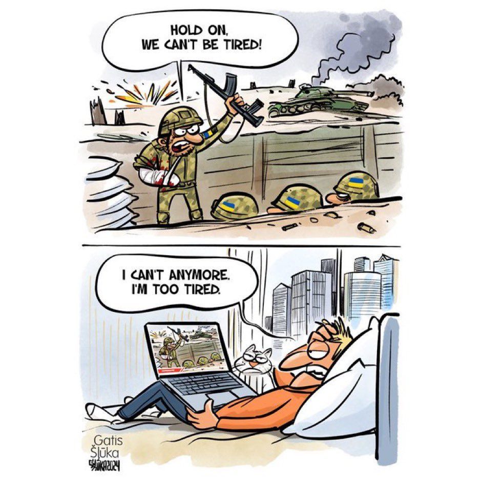   
A two-panel cartoon contrasts the exhaustion of soldiers in a battlefield with a relaxed individual at home. In the first panel, a soldier urges his comrades, "HOLD ON, WE CAN'T BE TIRED!" amidst explosions and smoke. In the second panel, a person lounges on a couch, watching the scene on a laptop, declaring, "I CAN'T ANYMORE. I'M TOO TIRED," with a cat beside them. This powerful visual underscores the difference between frontline fatigue and the comfort of observing conflict from afar.  
