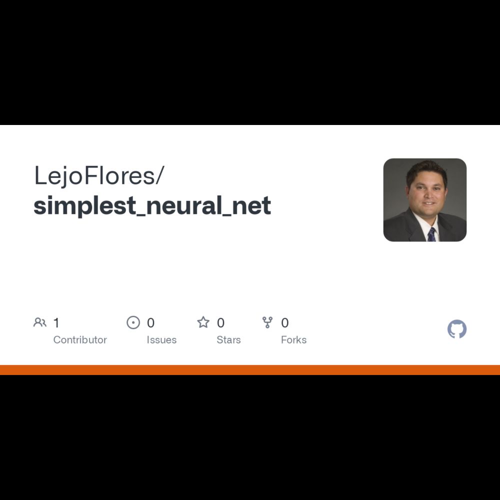 GitHub - LejoFlores/simplest_neural_net