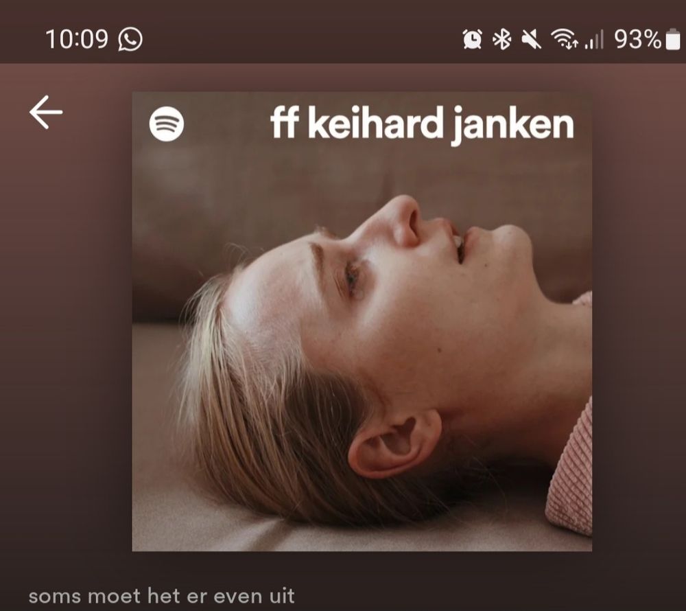 Spotifiylijst met titel "even keihard janken" soms moet het er even uit.