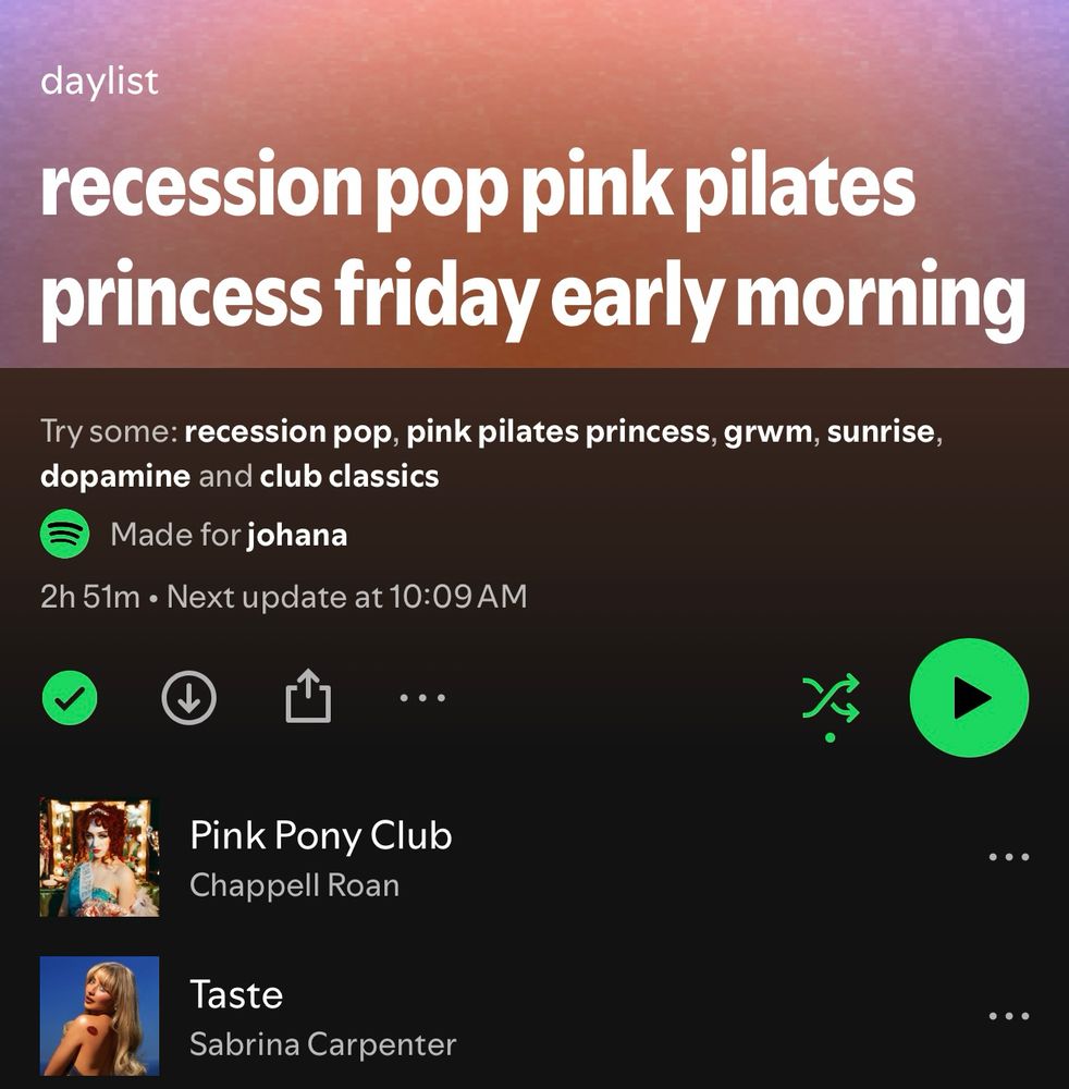 a screenshot of my spotify daylist that says “recession pop pink pilates princess friday early morning”