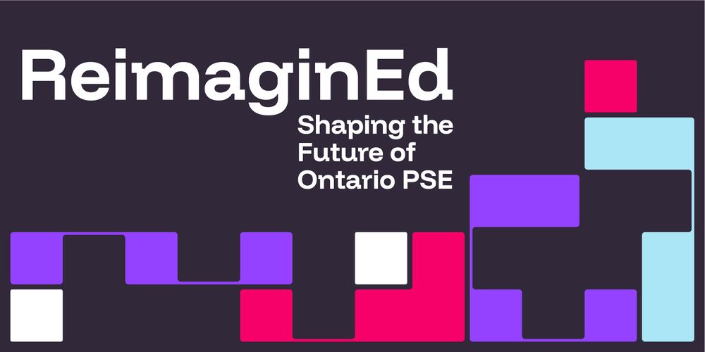 ReimaginEd: Shaping the Future of Ontario PSE - conference logo
