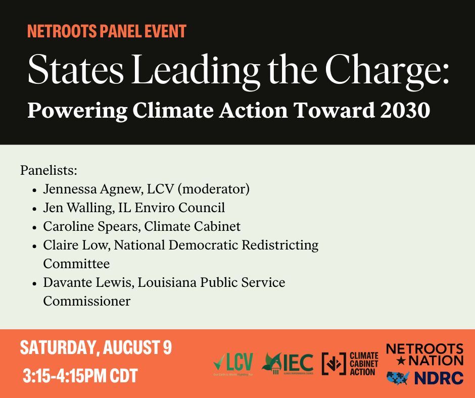 Flyer for Netroots event titled "States Leading the Charge: Powering Climate Action Toward 2030" that will take place Saturday, August 9th.