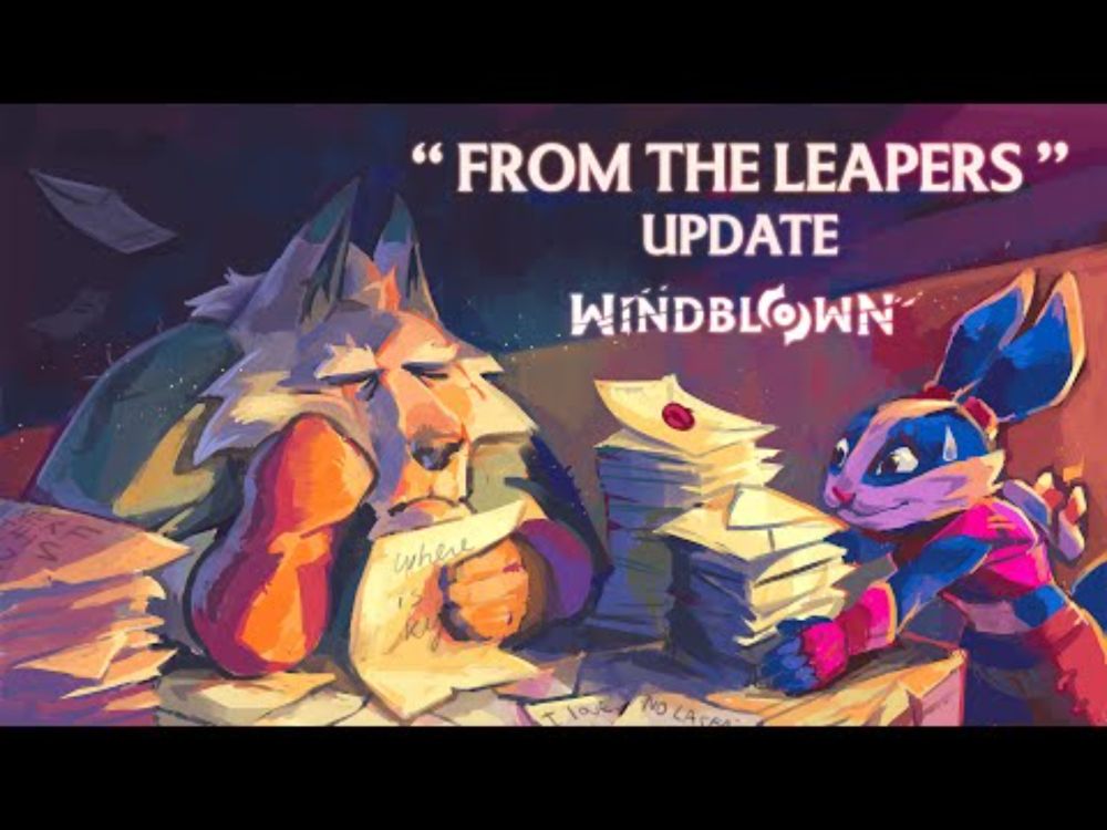 Windblown | "From the Leapers" Update