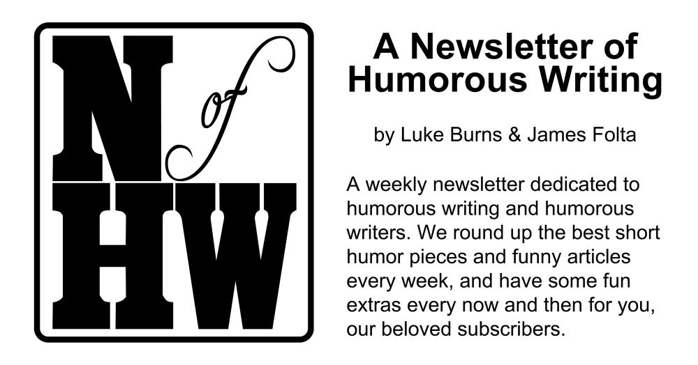 A Newsletter of Humorous Writing #361