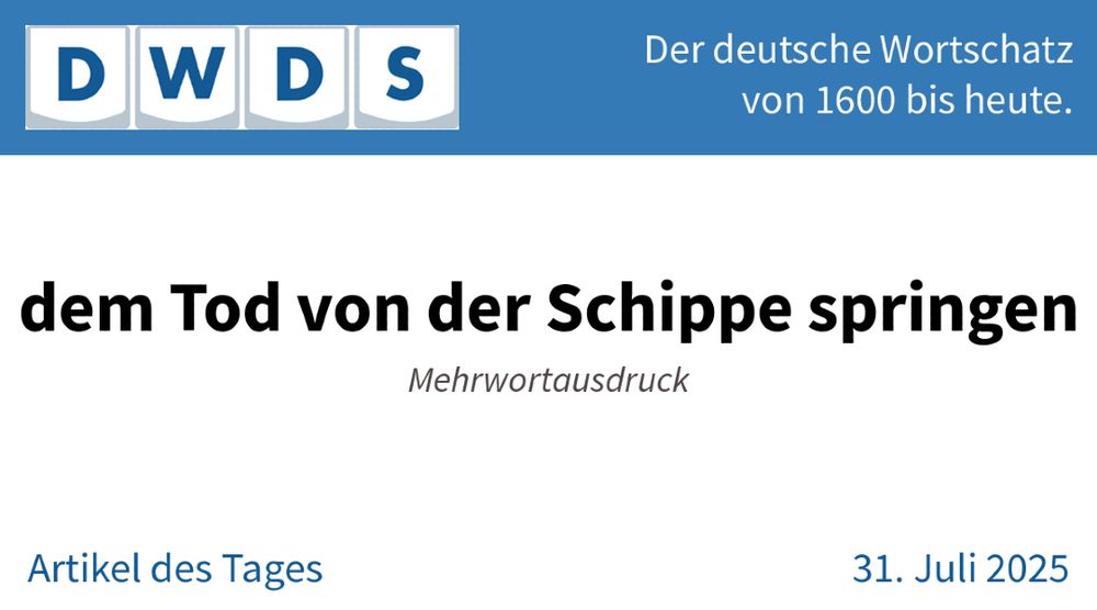 dem Tod von der Schippe springen | Mehrwortausdruck