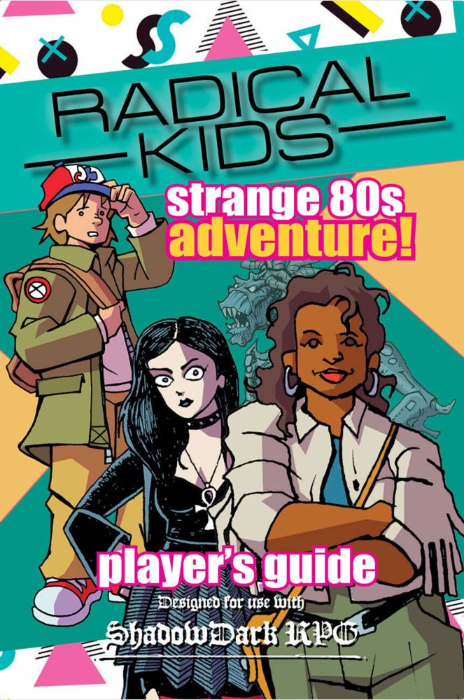 Radical Kids Player's Guide for ShadowDark - Okumarts Games | ROLE PLAYING GAMES | Radical Kids | DriveThruRPG