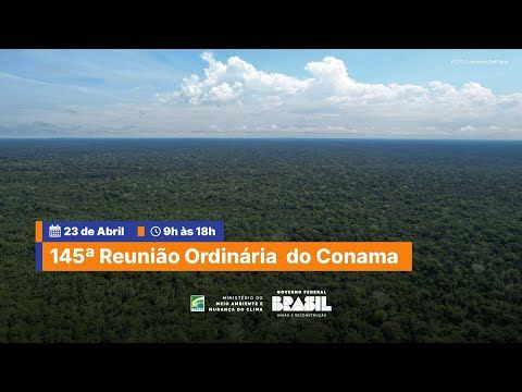 145ª Reunião Ordinária do Conama