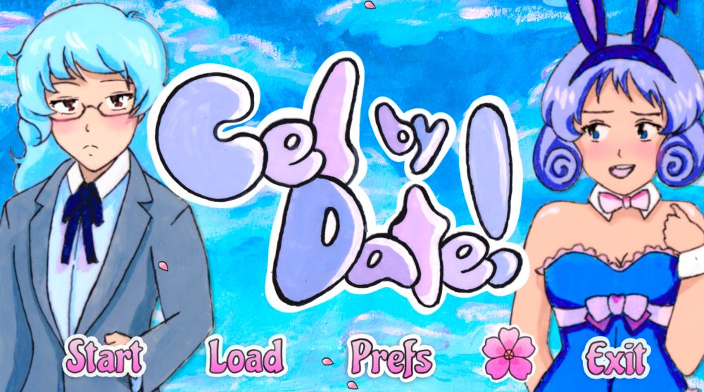 A sweet image of a game's starting page blue water color clouds in the background as two women anime style characters one with teal hair in a grey suit the other with a violet blue hair in a cute bunny cosplay costume stand the distance of the title "Cel by Date!" between them. There are small pink cherry blossom petals that float down and the text below the title reads "start" "load" "prefs" with a large cherry blossom next to it and then "exit" the font color is a soft pink that fades into a more vibrant one with white outlines. 