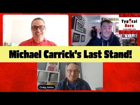 Michael Carrick's Last Stand! | Typical Boro Ep 20