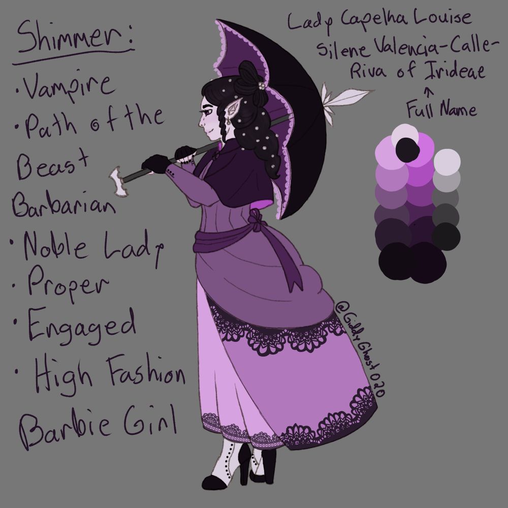 Shimmer: A vampire Barbarian dressed in high-class Victorian lady clothes. A lot of purple tones and holding an umbrella/pike up on her shoulder. Handwriting reads "Noble lady, proper, engaged, High fashion Barbie girl"