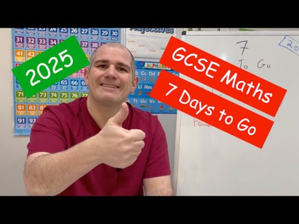 GCSE Maths 2025 Revision - 7 Days To Go - Corbettmaths