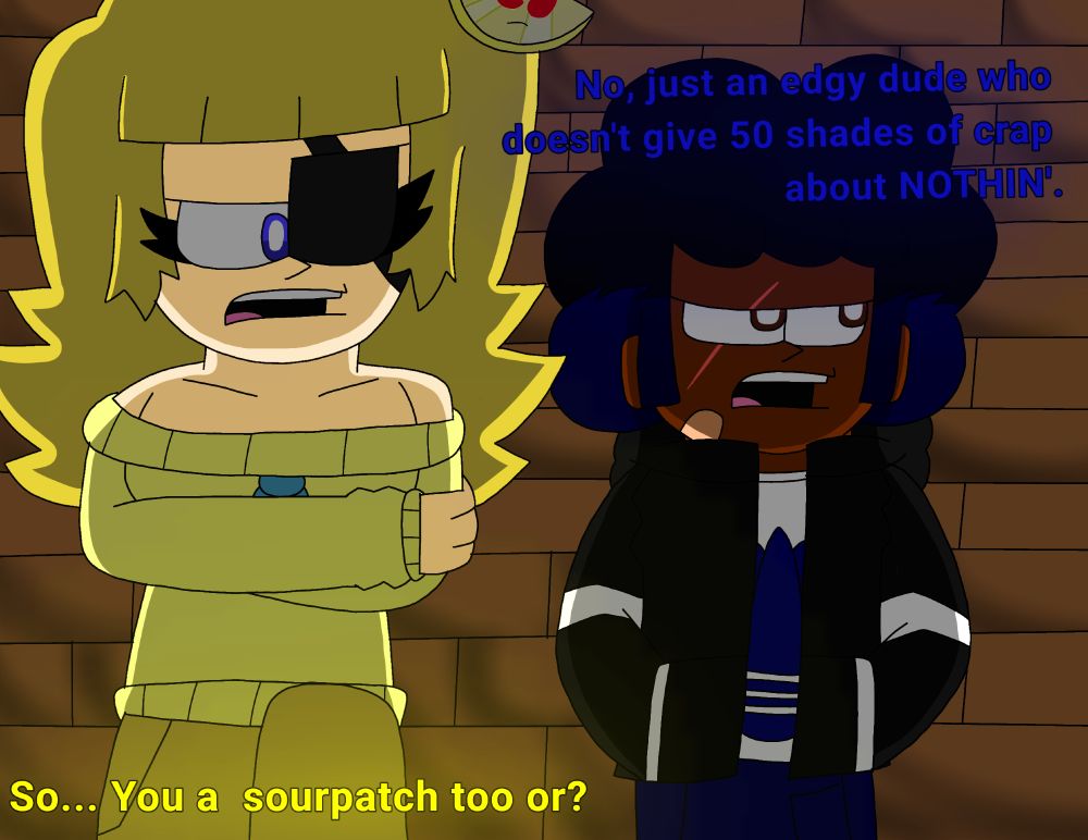 A Lemonhead meeting an Edgy Boi
(Vannalemon meeting Eseryt)