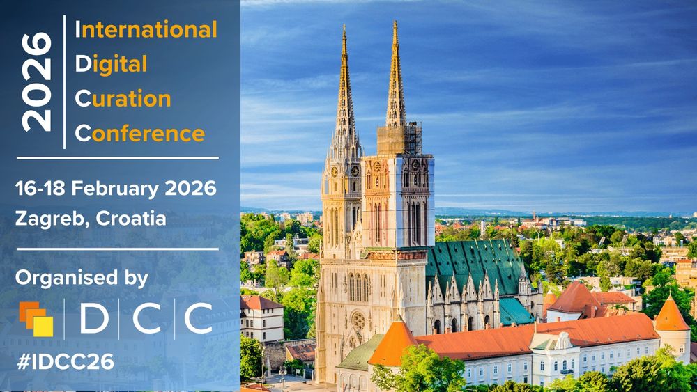 20th International Digital Curation Conference (IDCC26) - location announcement - Zagreb, Croatia 16-18 February 2026. Image of Zagreb Catheldral