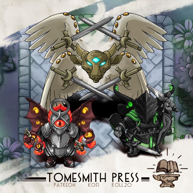 A blade wielding winged angel with an ox mask, a eye-covered fiend, and oozing eldritch warrior stand ready for battle!

The bottom reads "Tomesmith Press" with references to their patreon, kofi, and roll20 accounts.