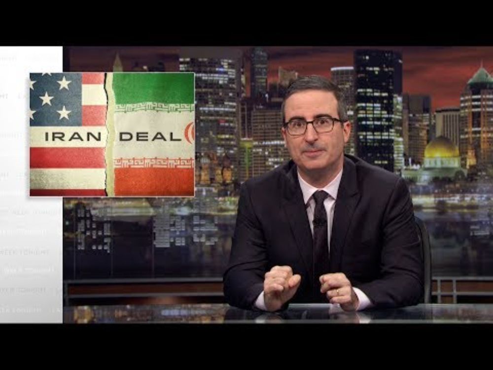 Iran Deal: Last Week Tonight with John Oliver (HBO)