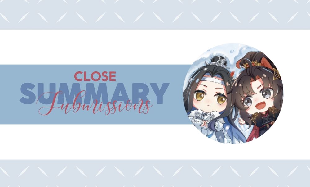 Summary Submissions close