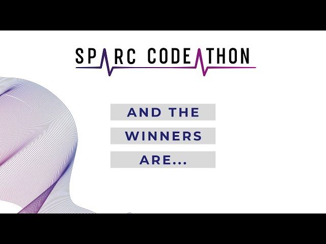 2024 SPARC Codeathon Winners Announcement Stream