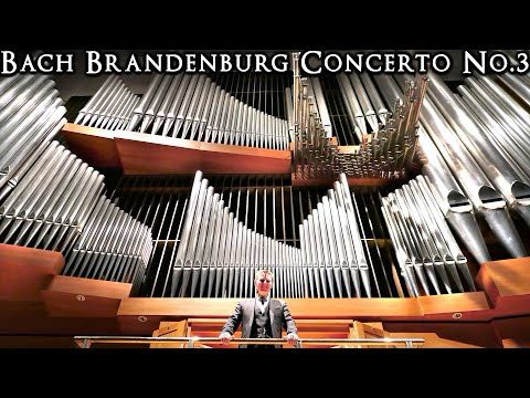 BACH - BRANDENBURG CONCERTO NO.3 (ALLEGRO) - ORGAN ARR. JONATHAN SCOTT