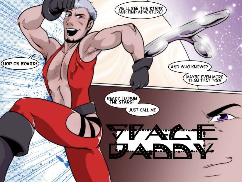 A buff guy in a onesie red jumpsuit that leaves his whole front and hips bare is running, breaking through panels showing a spaceship and the logo for the webcomic Space Daddy Adventures. He is saying "Hop on board! We'll see the stars and find adventure! And who knows? Maybe even more than that too! REady to run the stars? Just call me" Art by Hushicho!