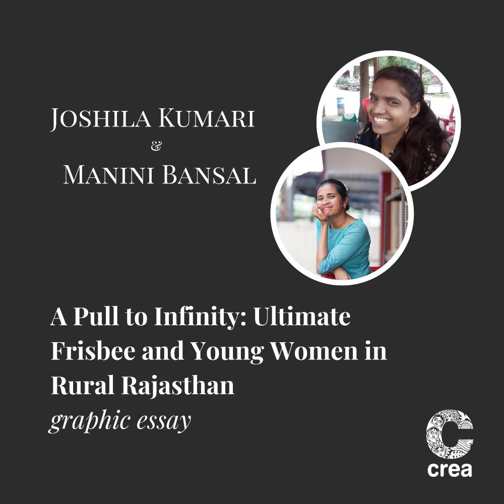 Black background with the photos of the storytellers and the text reads:A Pull to Infinity: Ultimate Frisbee and Young Women in Rural Rajasthan - graphic essay