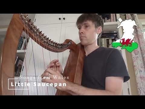 Little Saucepan | Welsh Song | Celtic Folk Harp