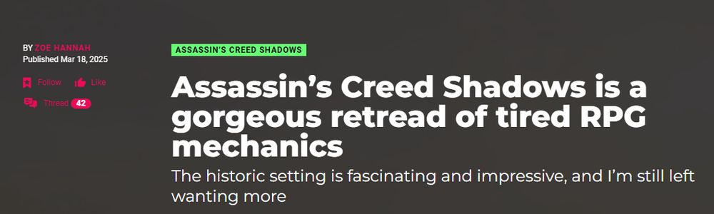 My Polygon Assassin's Creed Shadows review being written by Zoe Hannah, not me.