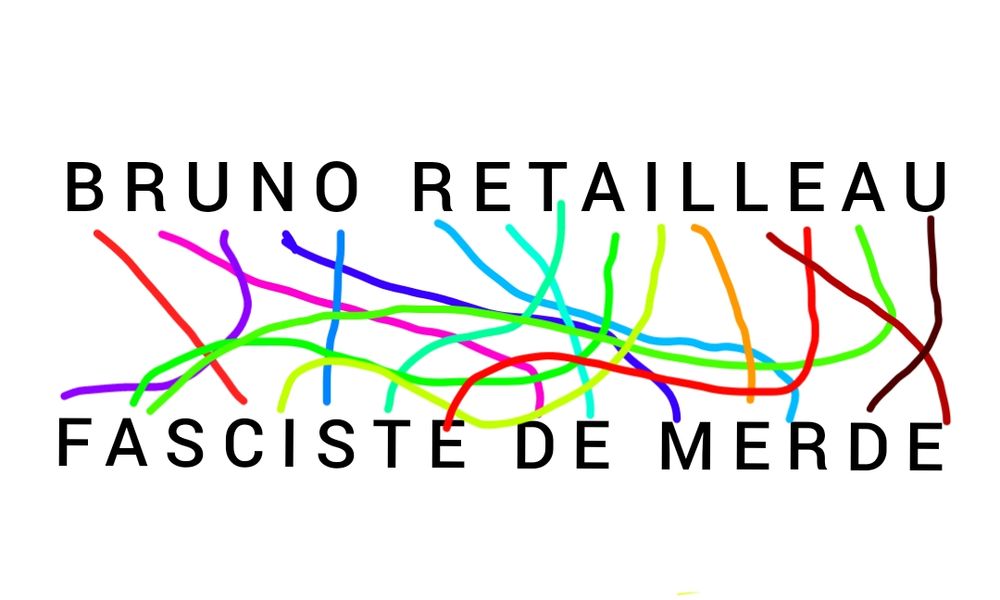 Le texte "BRUNO RETAILLEAU" et en dessous le texte "FASCISTE DE MERDE", les lettres des deux textes sont reliées entre elles par des traits de couleurs indiquant qu'une lettre correspond à une autre (exemple le r de retailleau avec le r de merde) , sauf que les lettres  ne correspondent absolument pas pour la plupart 