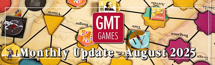 Front: GMT Games logo and the text "Monthly Update - August 2025". Back: Gameplay image of the Tanto Monta map