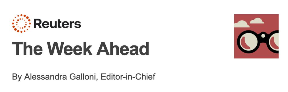 Logo of the Reuters Week Ahead newsletter, written by Editor-in-Chief Alessandra Galloni.
